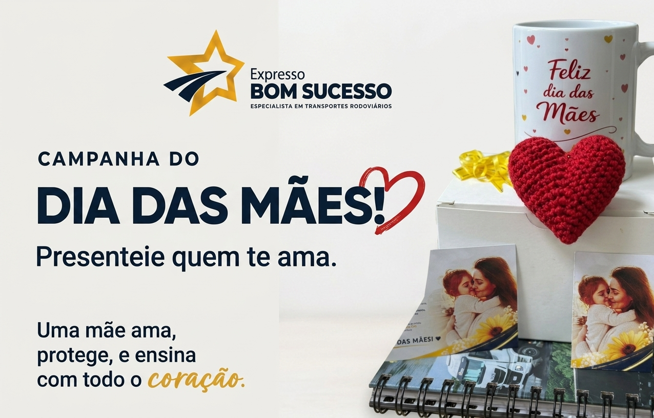 Presente preparado pela Expresso Bom Sucesso para o Dia das Mães